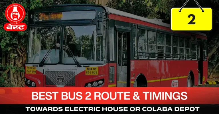 best-bus-2-route-timetable-towards-electric-house-or-colaba-depot