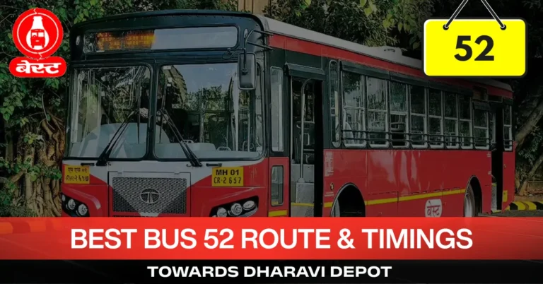 best-bus-52-route-timetable-towards-dharavi-depot