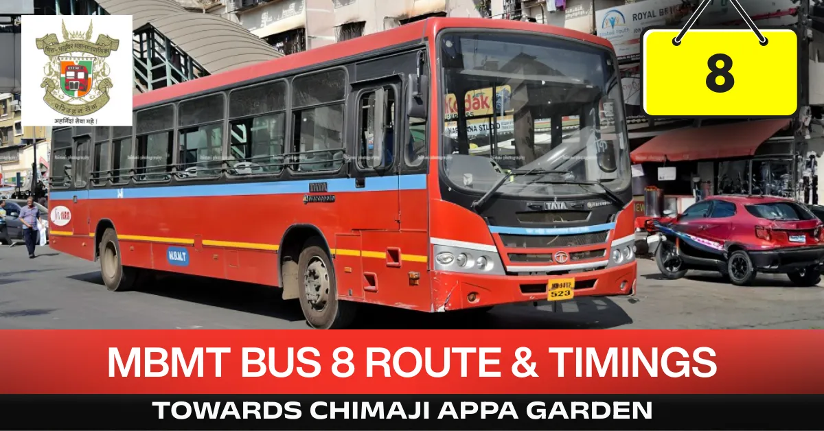 mbmt-bus-8-route-timetable-towards-chimaji-appa-garden
