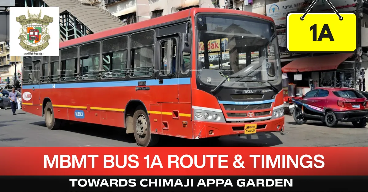mbmt-bus-1A-route-timetable-towards-chimaji-appa-garden