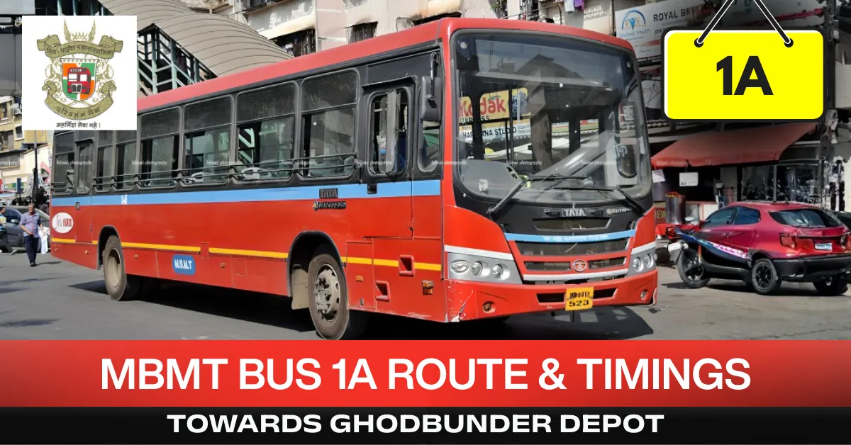 mbmt-bus-1A-route-timetable-towards-ghodbunder-depot