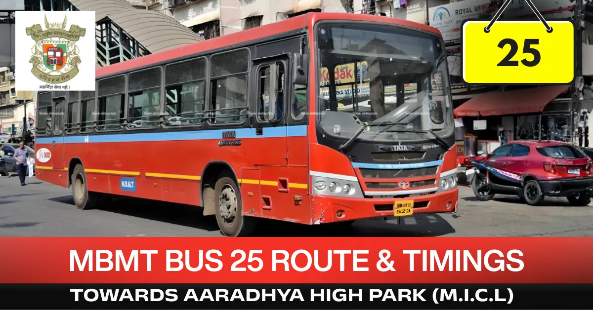 mbmt-bus-25-route-timetable-towards-aaradhya-high-park-micl