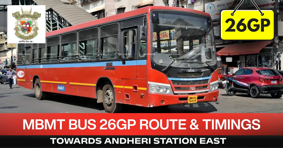 mbmt-bus-26GP-route-timetable-towards-andheri-station-east