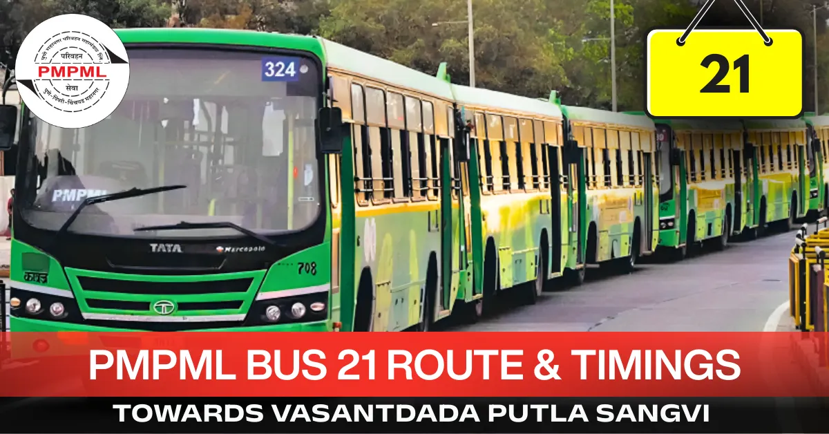 pmpml-bus-21-route-timetable-towards-vasantdada-putla-sangvi