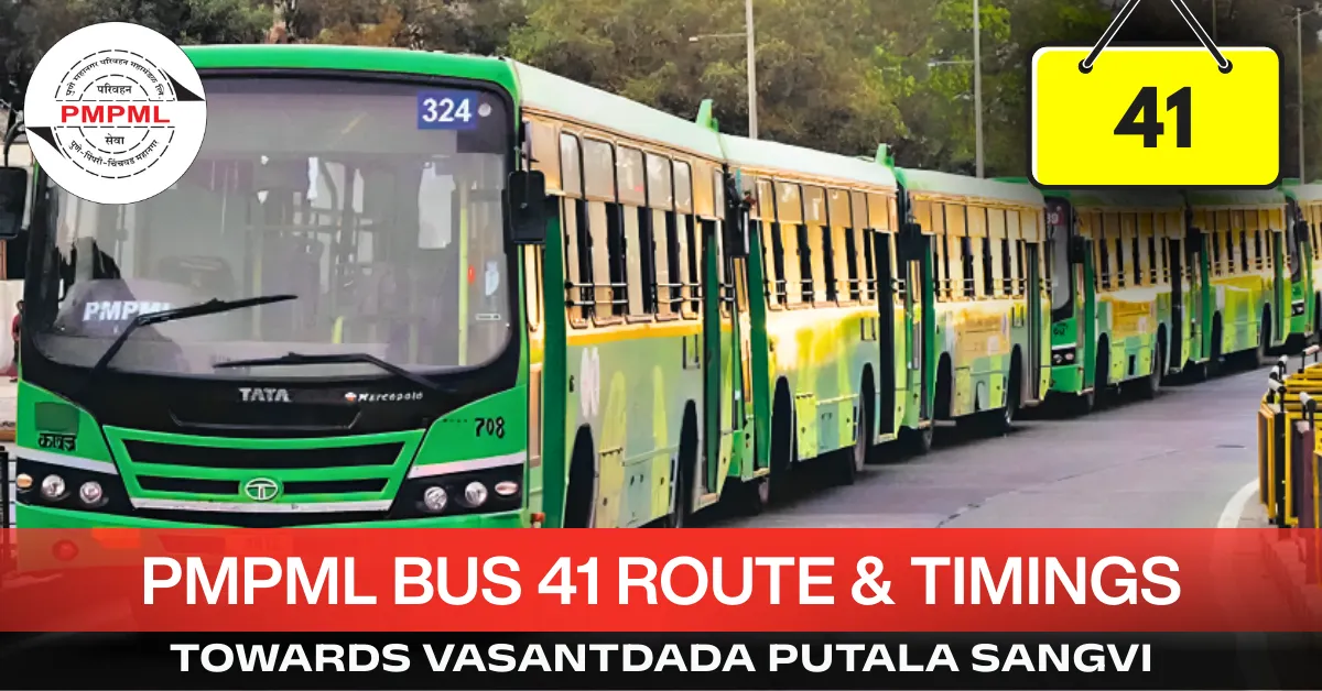 pmpml-bus-41-route-timetable-towards-vasantdada-putala-sangvi