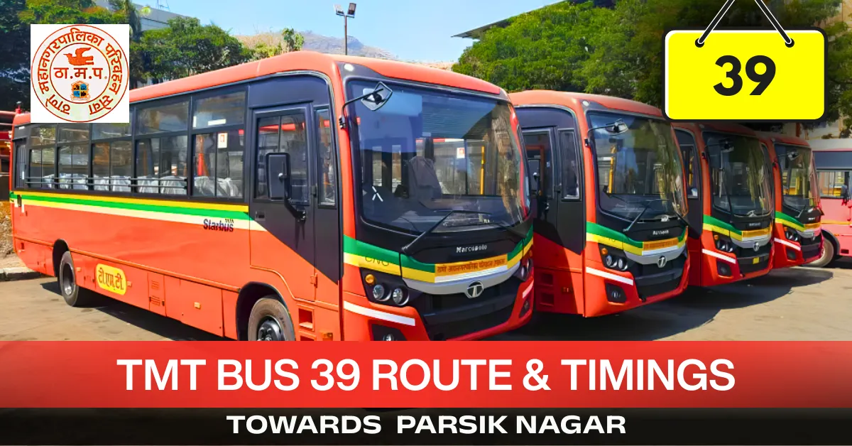 tmt-bus-39-route-timetable-towards-parsik-nagar