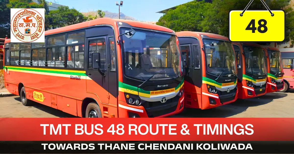 tmt-bus-48-route-timetable-towards-thane-chendani-koliwada