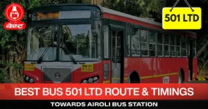 best-bus-501-ltd-route-timetable-towards-airoli-bus-station