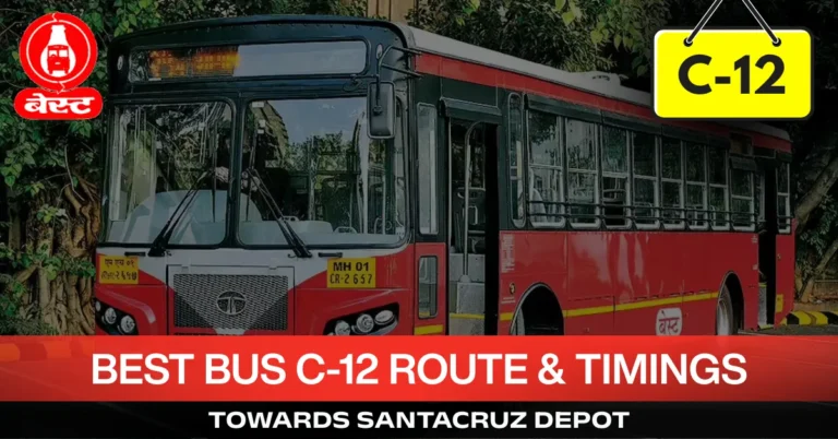 best-bus-C-12-route-timetable-towards-santacruz-depot