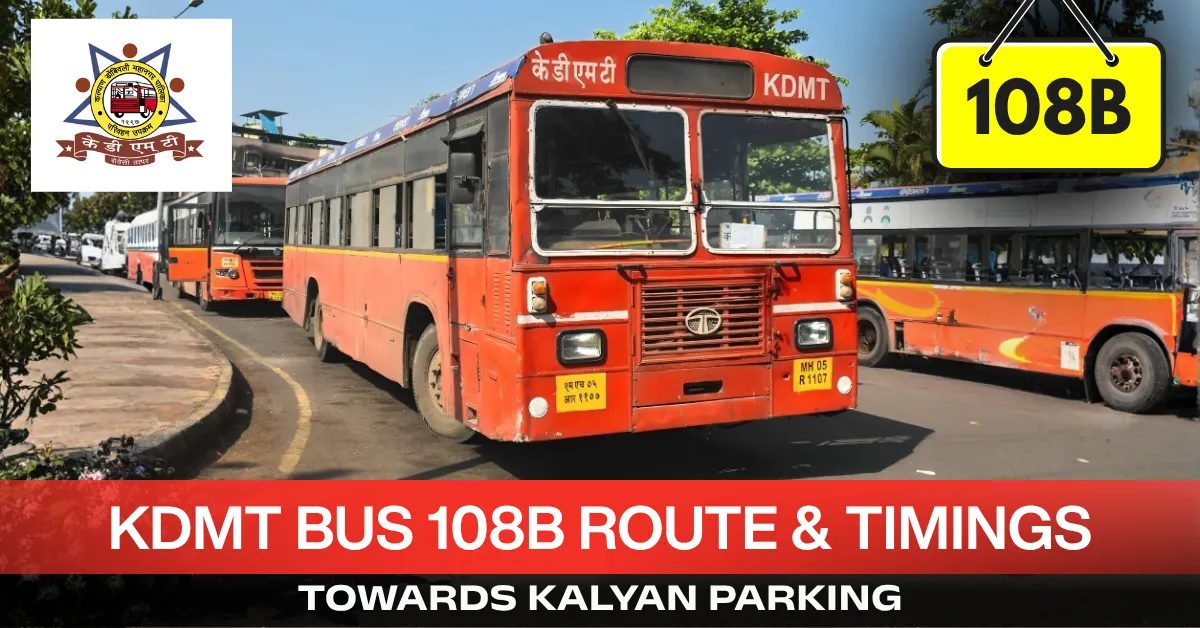 kdmt-bus-108b-route-timetable-towards-kalyan-parking