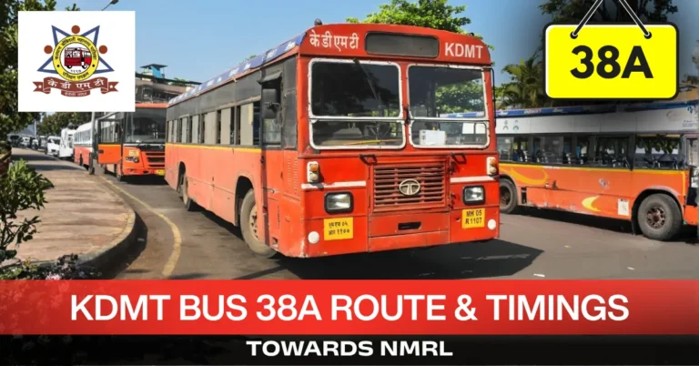 kdmt-bus-38a-route-timetable-towards-nmrl