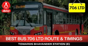 best-bus-706-ltd-route-timetable-towards-bhayander-station