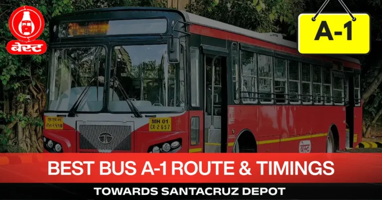 best-bus-a-1-route-timetable-towards-santacruz-depot