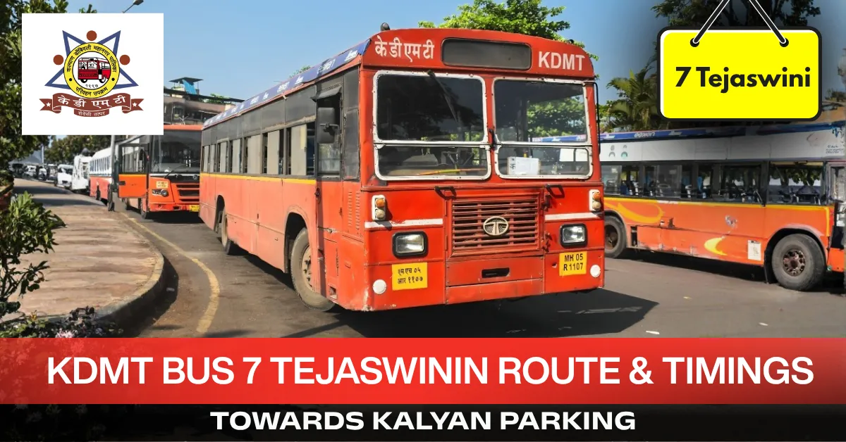 kdmt-bus-7-tejaswini-route-timetable-towards-kalyan-parking