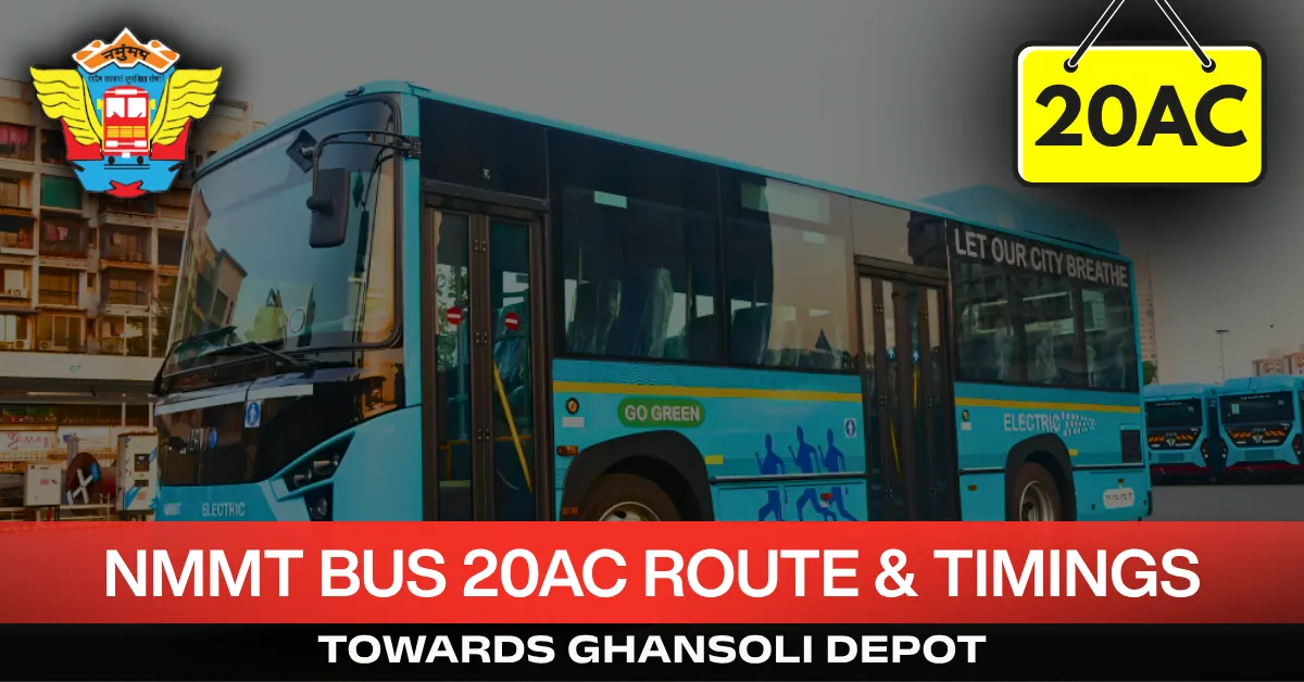 nmmt-bus-20-ac-route-timetable-towards-ghansoli-depot