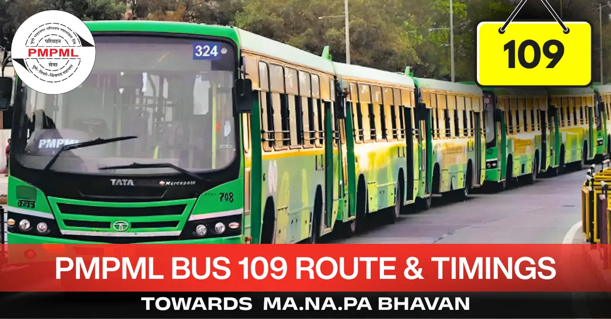 pmpml-bus-109-route-timetable-towards-manapa-bhavan