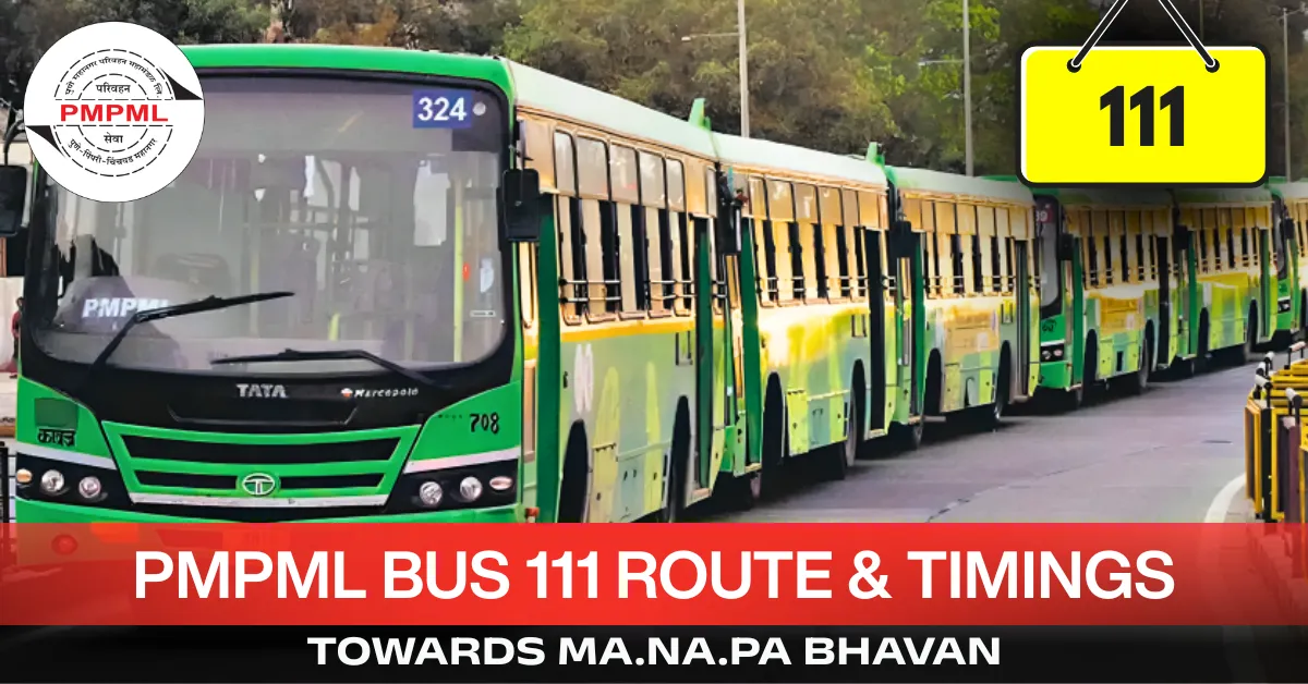 pmpml-bus-111-route-timetable-towards-manapa-bhavan