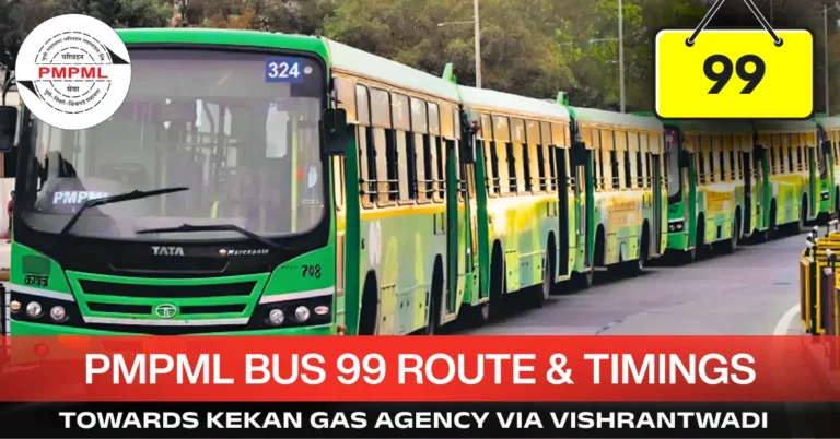 pmpml-bus-99-route-timetable-towards-kekan-gas-agency-via-vishrantwadi