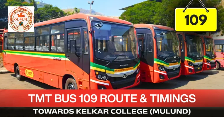 tmt-bus-109-route-timetable-towards-kelkar-college