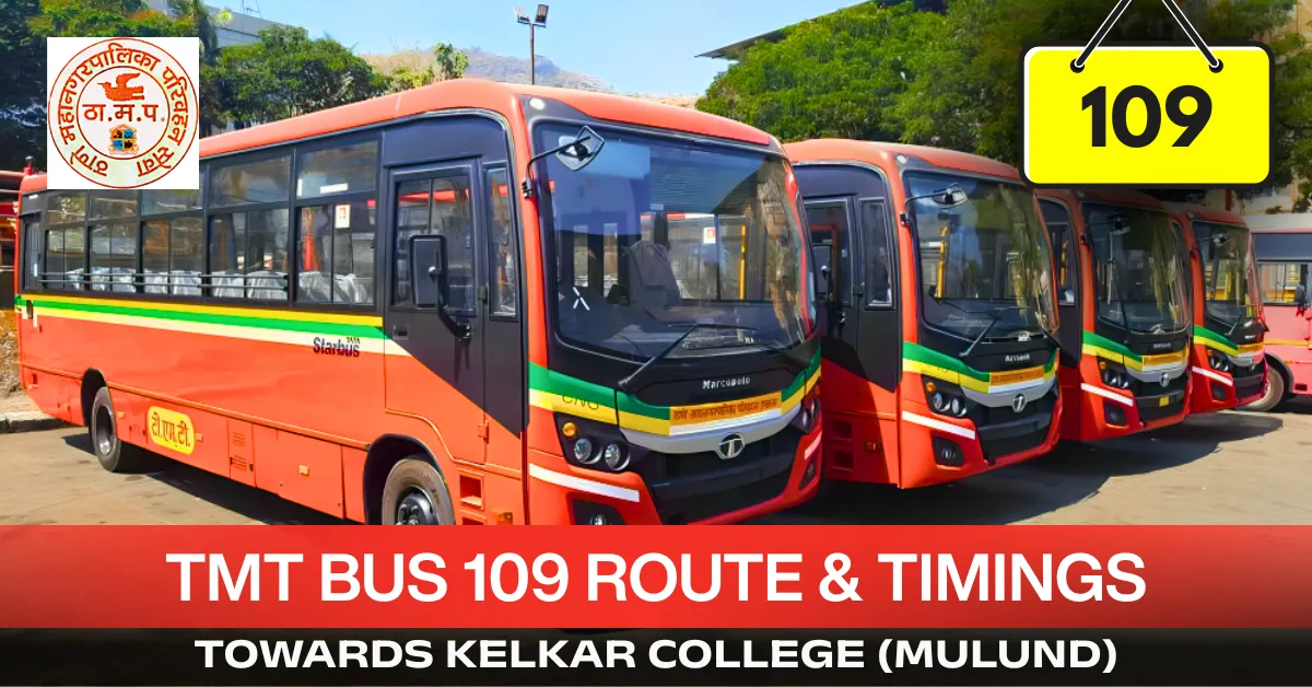 tmt-bus-109-route-timetable-towards-kelkar-college