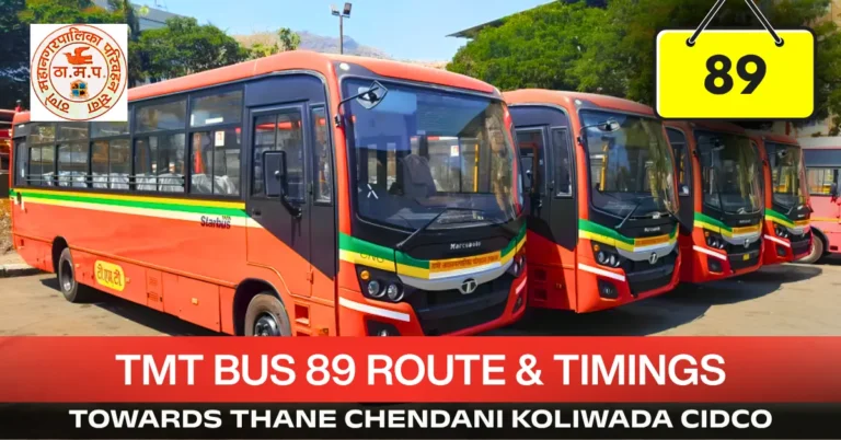 tmt-bus-89-route-timetable-towards-thane-chendani-koliwada-cidco