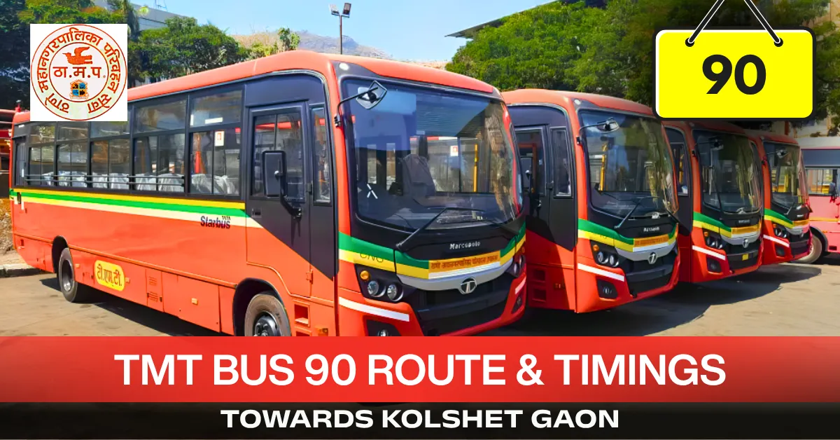 tmt-bus-90-route-timetable-towards-kolshet-gaon
