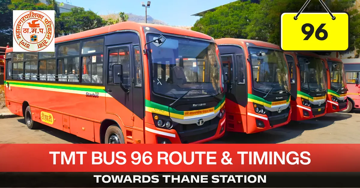 tmt-bus-96-route-timetable-towards-thane-station