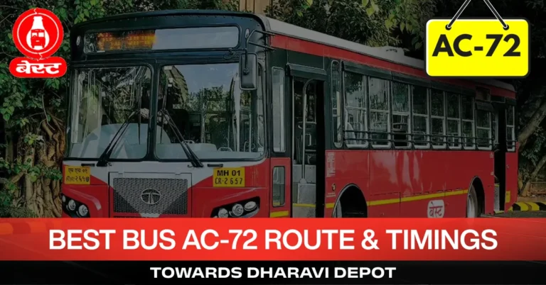 best-bus-ac-72-route-timetable-towards-dharavi-depot