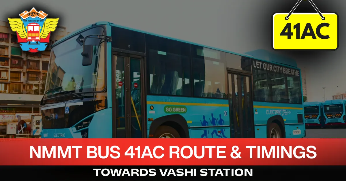 nmmt-bus-41AC-route-timetable-towards-vashi-station