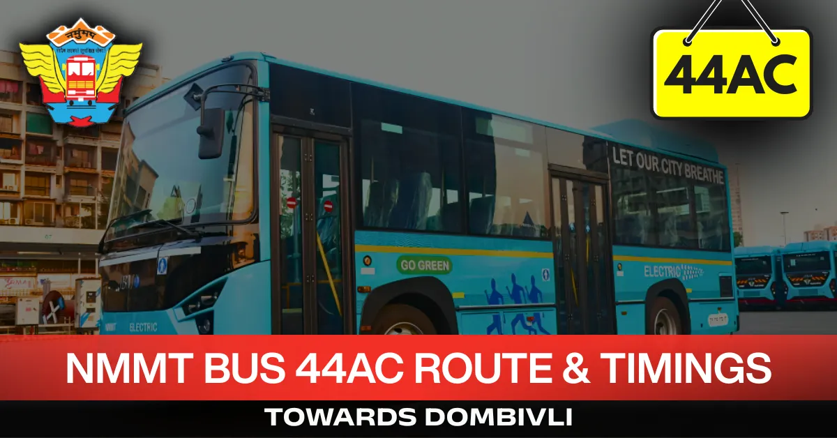 nmmt-bus-44AC-route-timetable-towards-dombivli