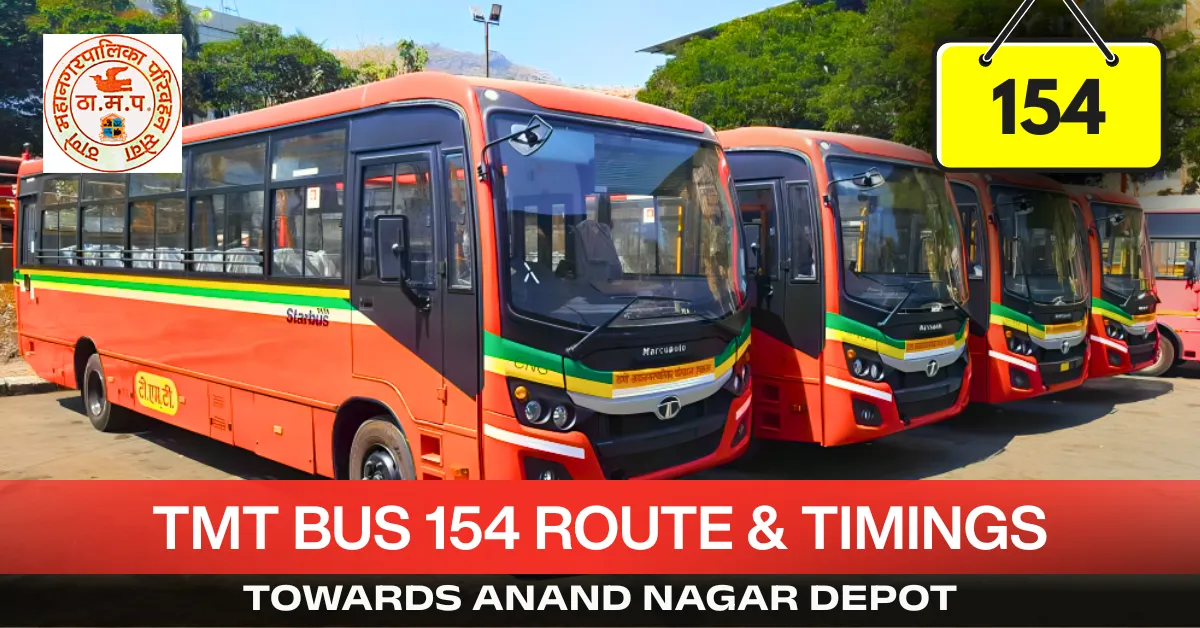 tmt-bus-154-route-timetable-towards-anand-nagar-depot