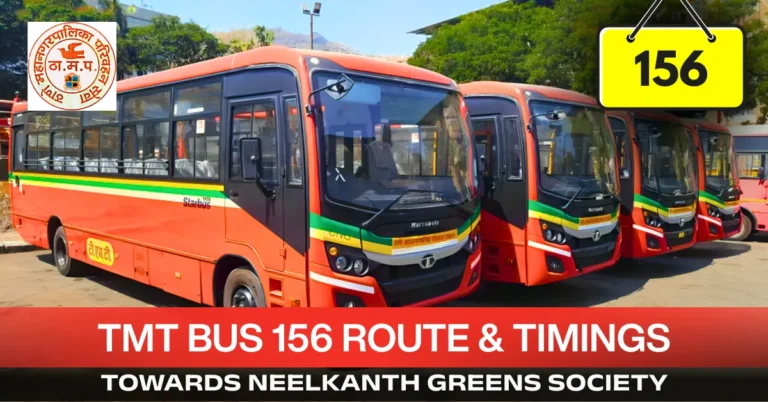tmt-bus-156-route-timetable-towards-neelkanth-greens-society