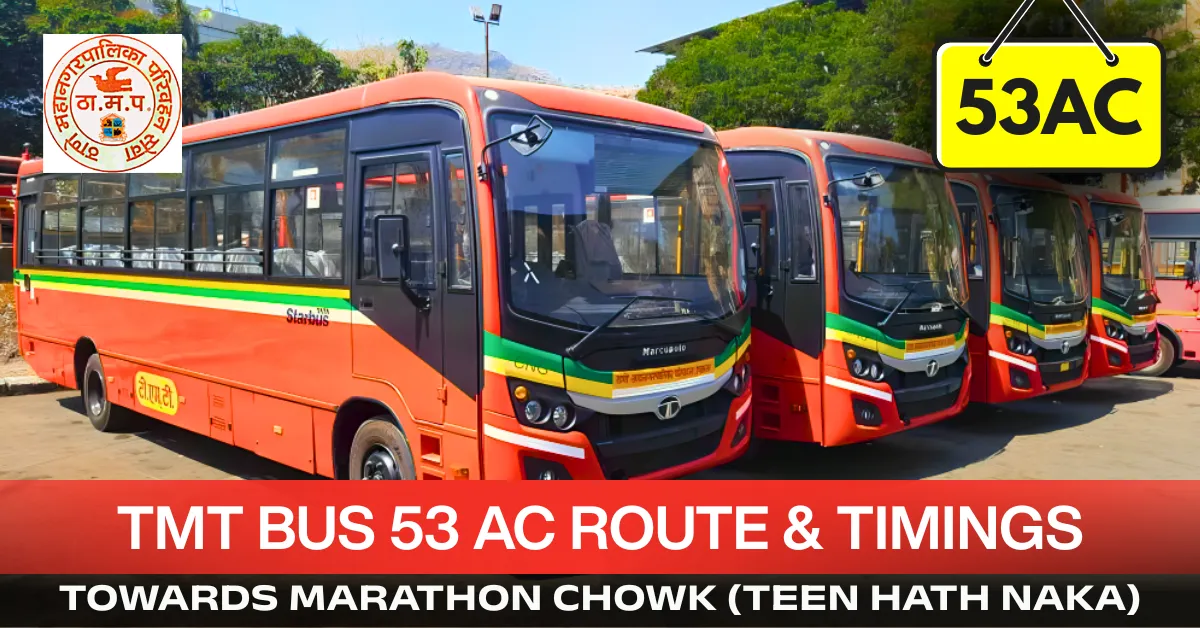 tmt-bus-53-ac-route-timetable-towards-marathon-chowk