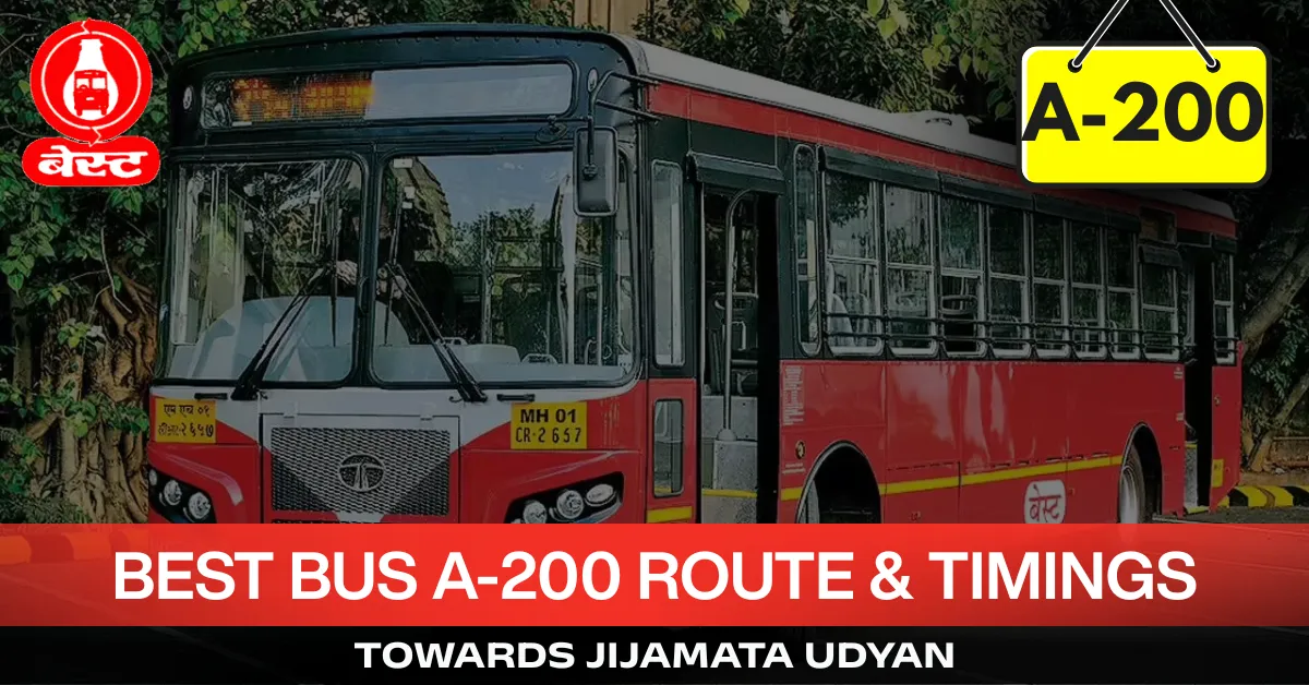 best-bus-a-200-route-timetable-towards-jijamata-udyan