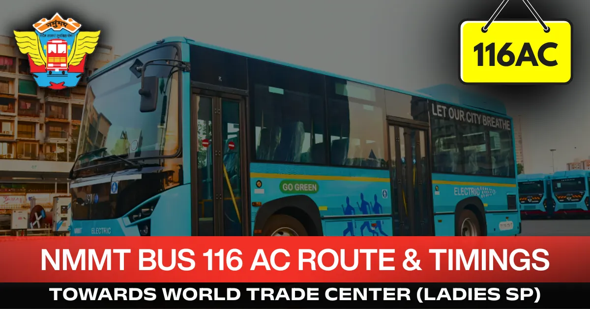 nmmt-bus-116-ac-route-timetable-towards-world-trade-center