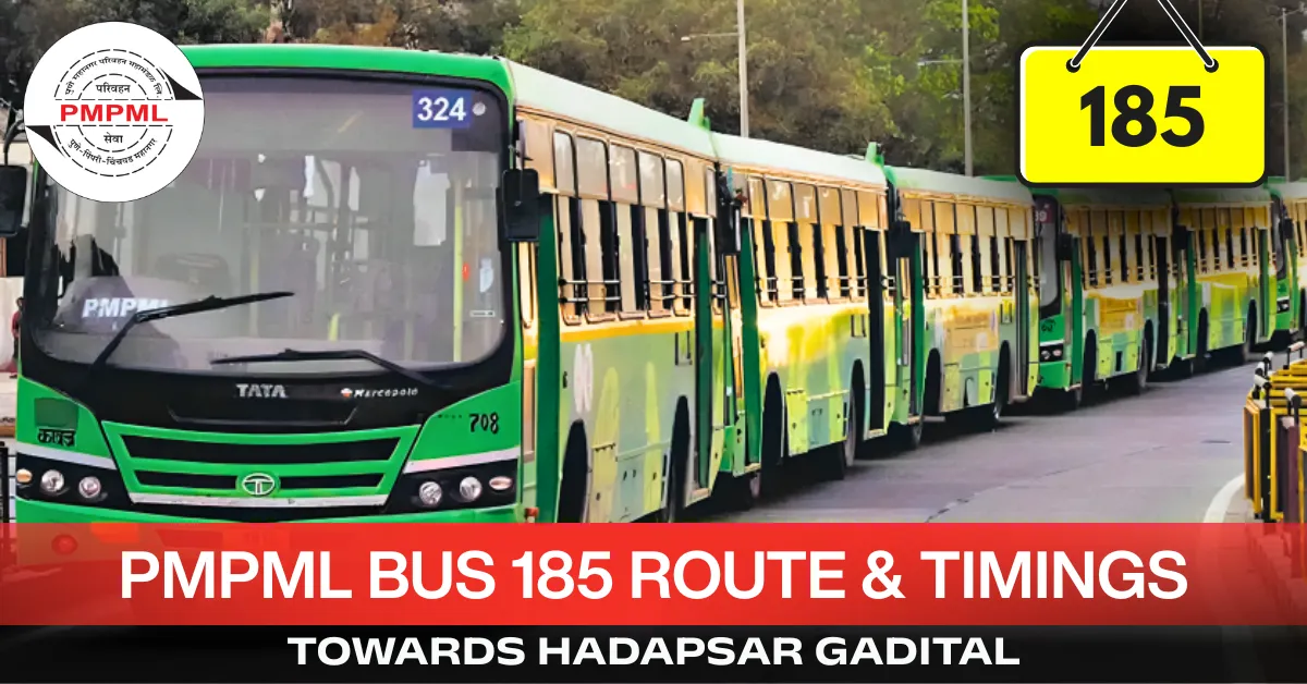 pmpml-bus-185-route-timetable-towards-hadapsar-gadital