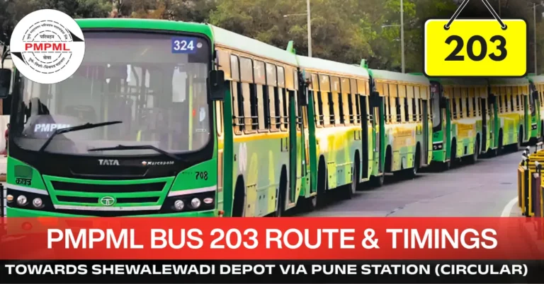 pmpml-bus-203-route-timetable-towards-shewalewadi-depot-via-pune-station-circular