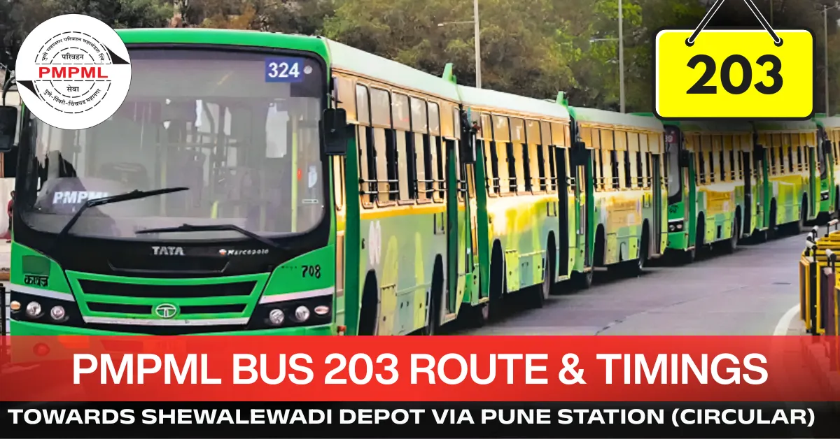 pmpml-bus-203-route-timetable-towards-shewalewadi-depot-via-pune-station-circular