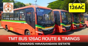 tmt-bus-126-ac-route-timetable-towards-hiranandani-estate