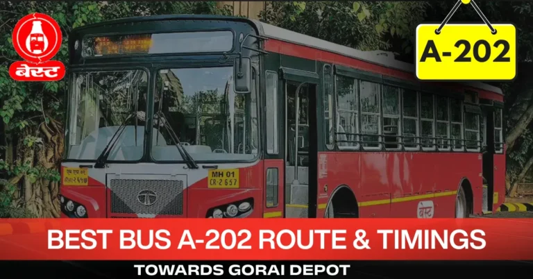 best-bus-a-202-route-timetable-towards-gorai-depot