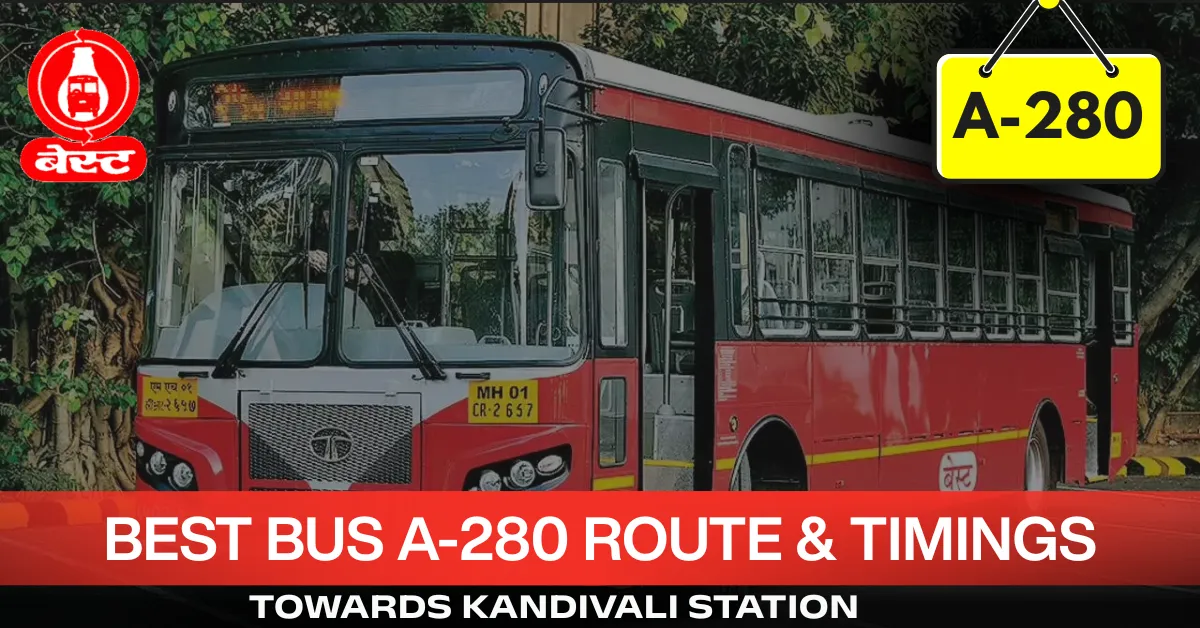best-bus-a-280-route-timetable-towards-kandivali-station
