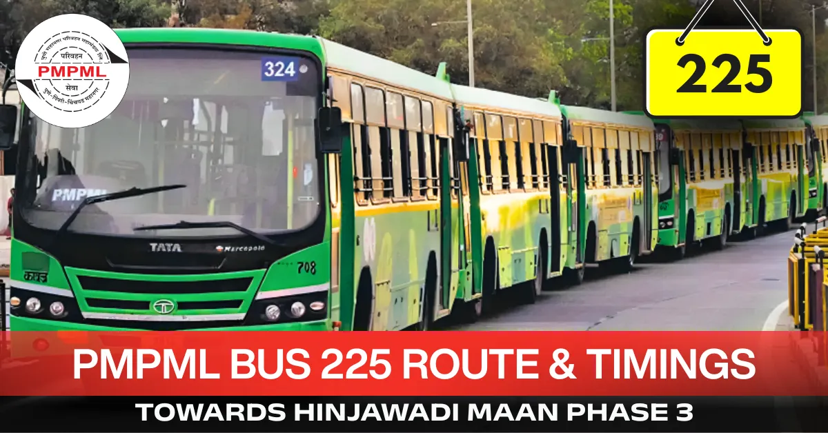 pmpml-bus-225-route-timetable-towards-hinjawadi-maan-phase-3