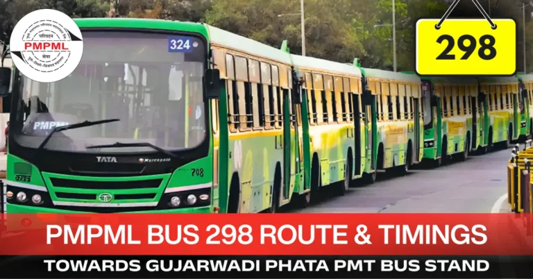 pmpml-bus-298-route-timetable-towards-gujarwadi-phata-pmt-bus-stand