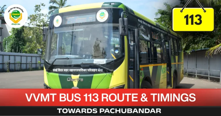 vvmt-bus-113-route-timetable-towards-pachubandar