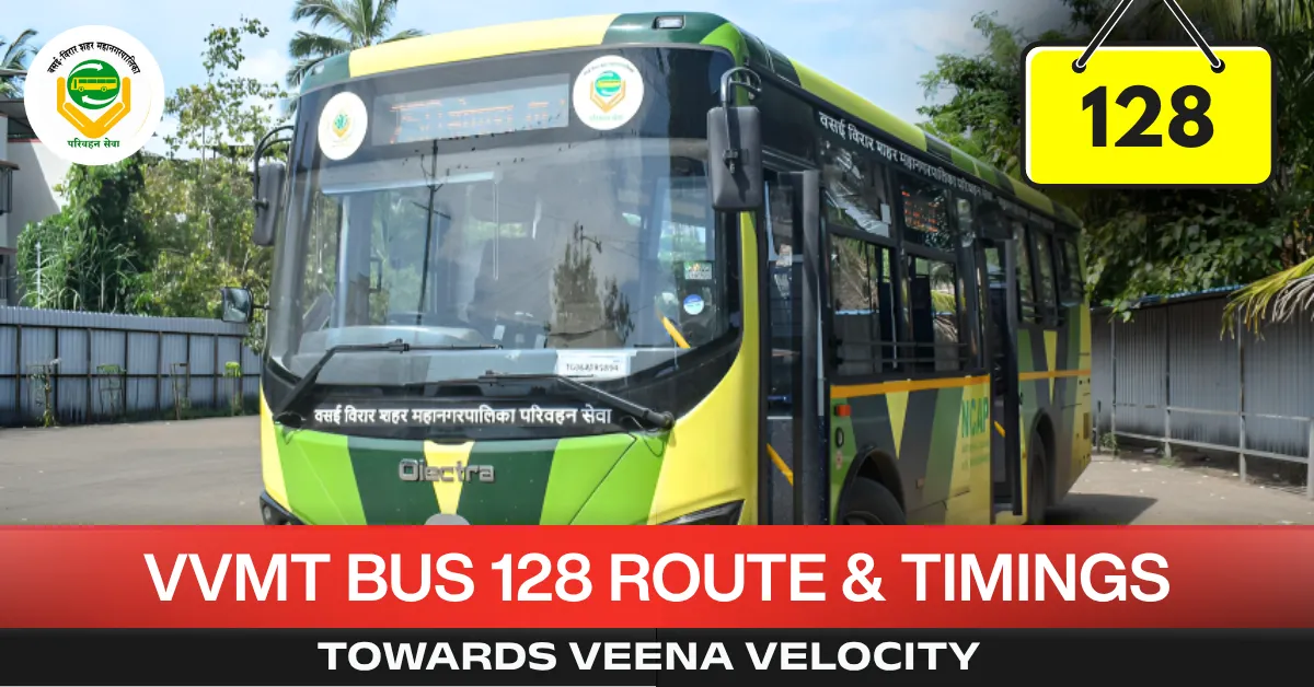 vvmt-bus-128-route-timetable-towards-veena-velocity