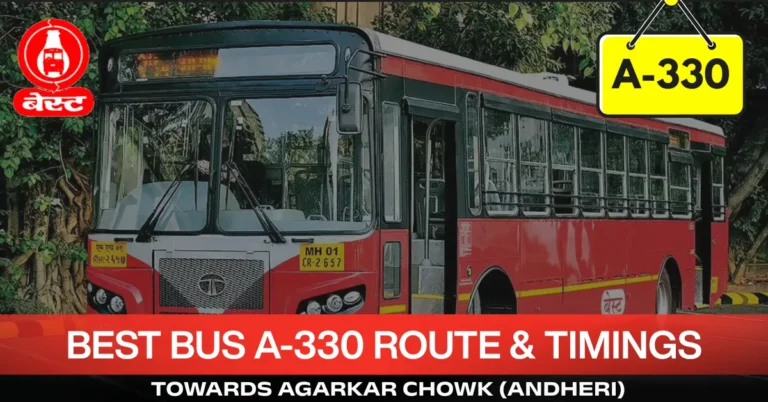 best-bus-a-330-route-timetable-towards-agarkar-chowk-andheri