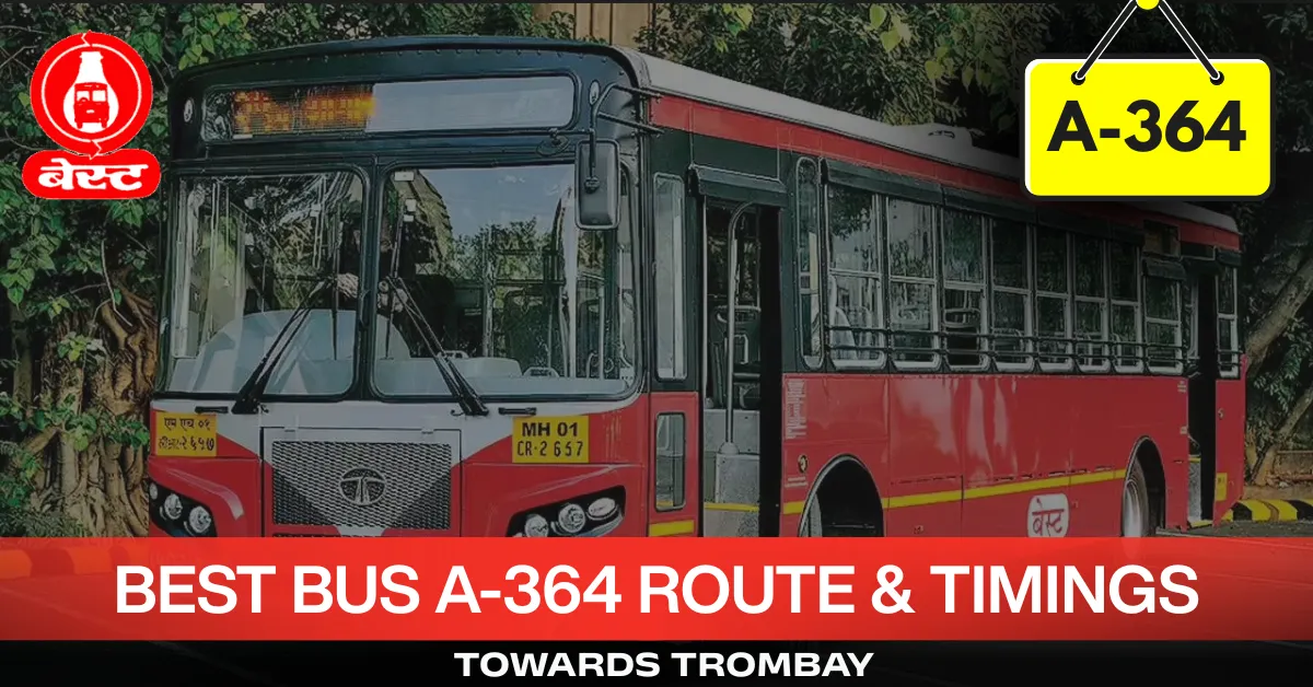 best-bus-a-364-route-timetable-towards-trombay