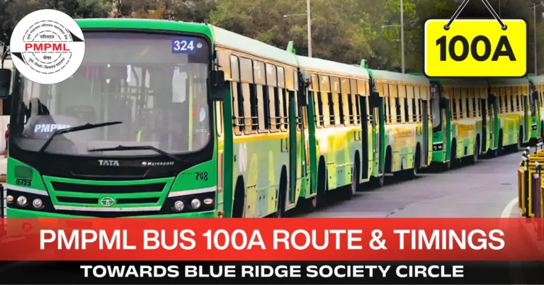 pmpml-bus-100a-route-timetable-towards-blue-ridge-society-circle