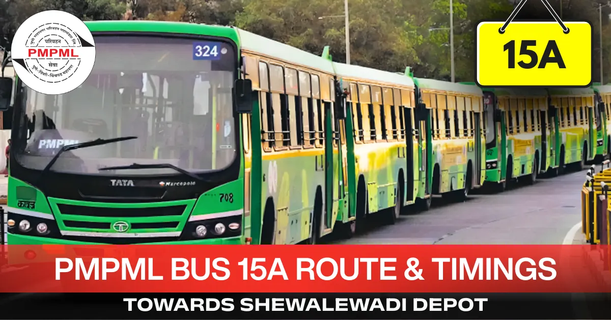 pmpml-bus-15a-route-timetable-towards-shewalewadi-depot