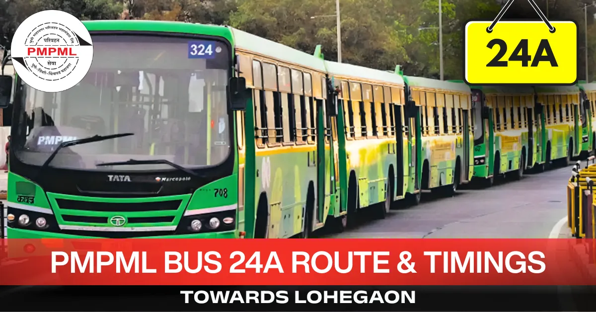 pmpml-bus-24a-route-timetable-towards-lohegaon